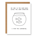 Same Bowl Fish Card