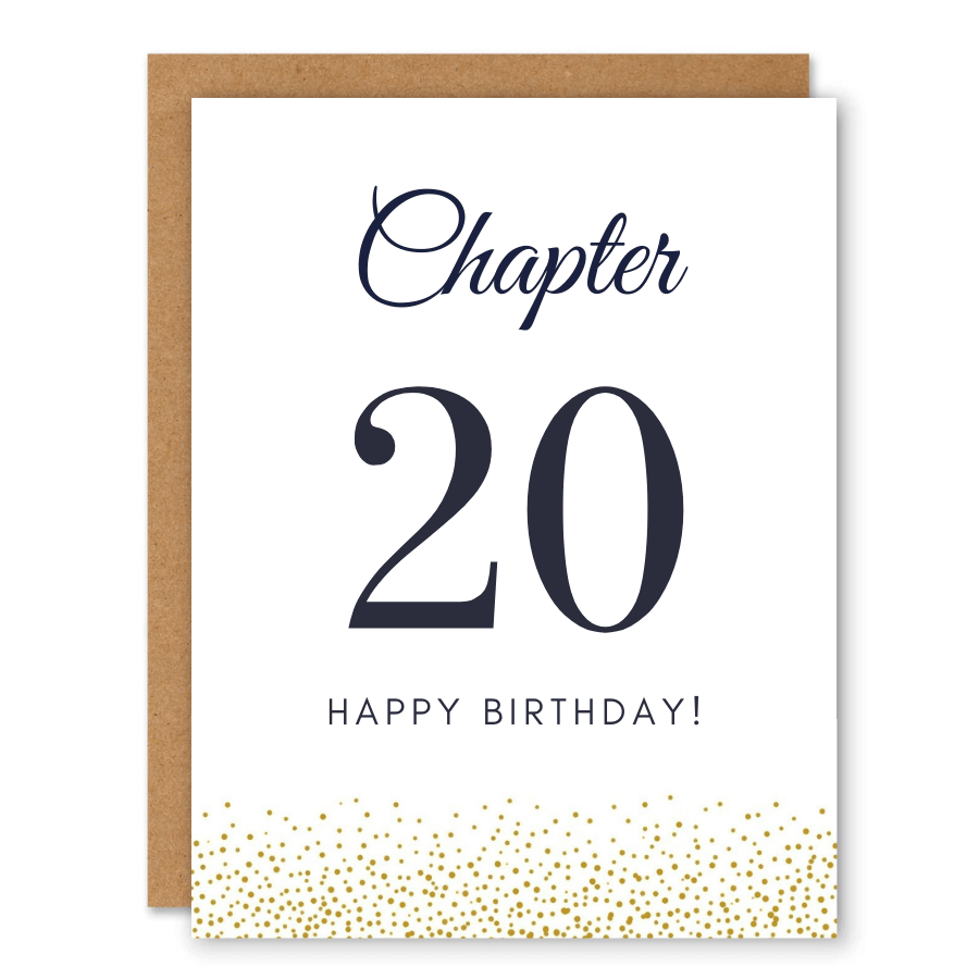 Chapter 20 Birthday Card showing elegant chapter-number typography with gold confetti along the bottom with front cover text: Chapter 20. Happy birthday!