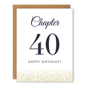 Chapter 40 Birthday Card showing elegant chapter-number typography with gold confetti along the bottom with front cover text: Chapter 40. Happy birthday!
