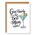Gin-uinely the Best Mom Ever! Card showing a gin cocktail illustration with bold mom lettering with front cover text: Gin-uinely the best mom ever!