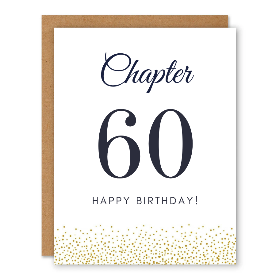 Chapter 60 Birthday Card showing elegant chapter-number typography with gold confetti along the bottom with front cover text: Chapter 60. Happy birthday!