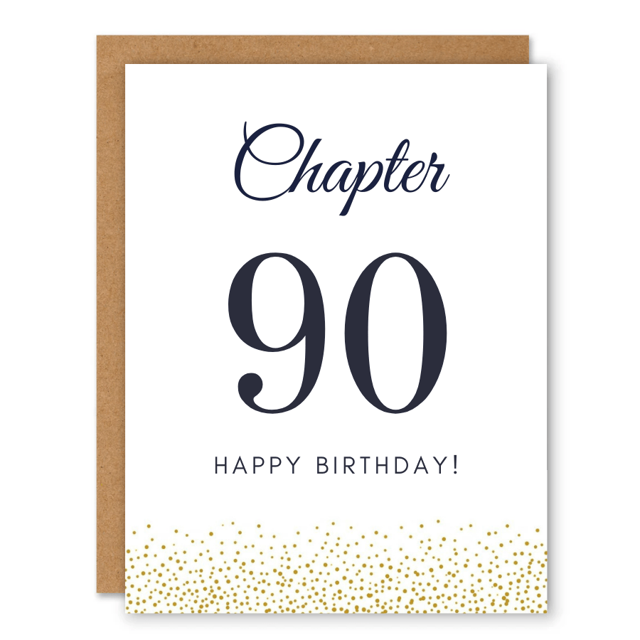 Chapter 90 Birthday Card showing elegant chapter-number typography with gold confetti along the bottom with front cover text: Chapter 90. Happy birthday!