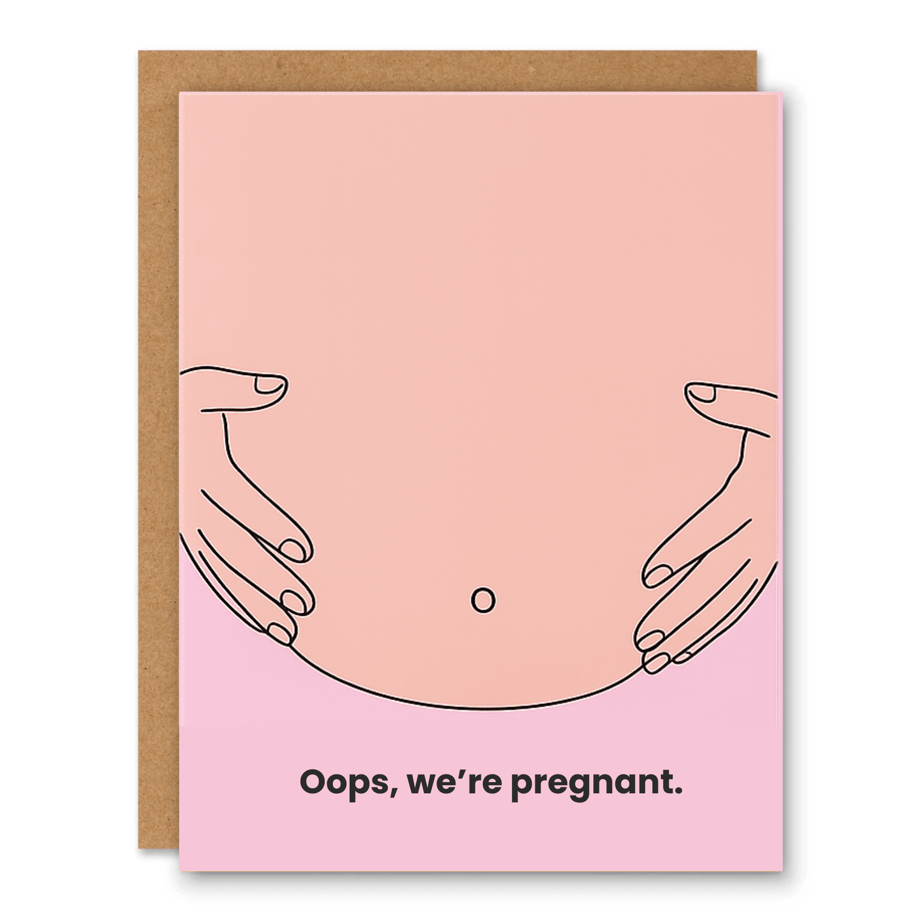 Oops Were Pregnant Funny Pregnancy Announcement Card showing a simple line drawing of a pregnant belly on a soft pink background with front cover text: Oops, we’re pregnant.