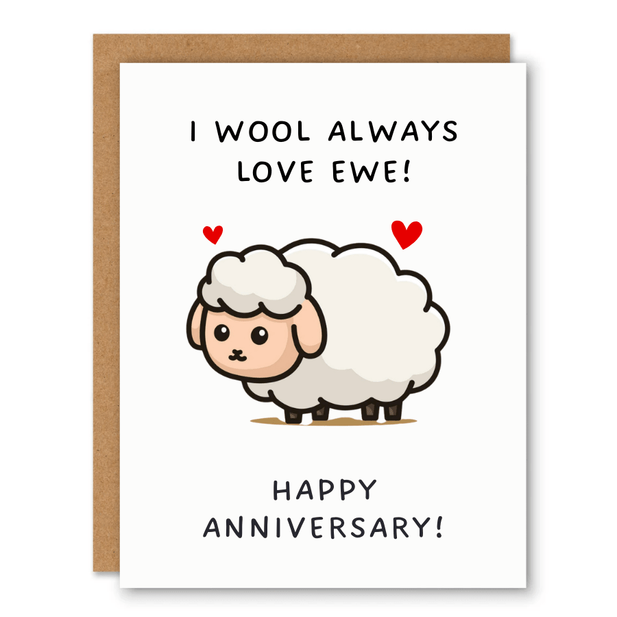 I Wool Always Love Ewe Card showing a cute sheep with red hearts on a clean anniversary card with front cover text: I wool always love ewe! Happy anniversary!