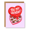 Be My Valentine Chocolate Box Card showing a heart-shaped chocolate box filled with assorted chocolates with front cover text: Be my Valentine?