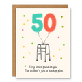 Fifty Looks Good On You Walker Card
