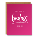 You Are a Badass Mom Card showing bold script typography on a bright pink background with front cover text: You are a badass mom