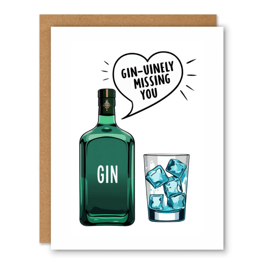 Gin-uinely Missing You Card showing a green gin bottle, glass, ice, and missing-you heart bubble with front cover text: Gin-uinely missing you