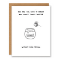 Makes Things Sweeter Honey Card