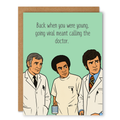 Back When Going Viral Meant Calling the Doctor Birthday Card