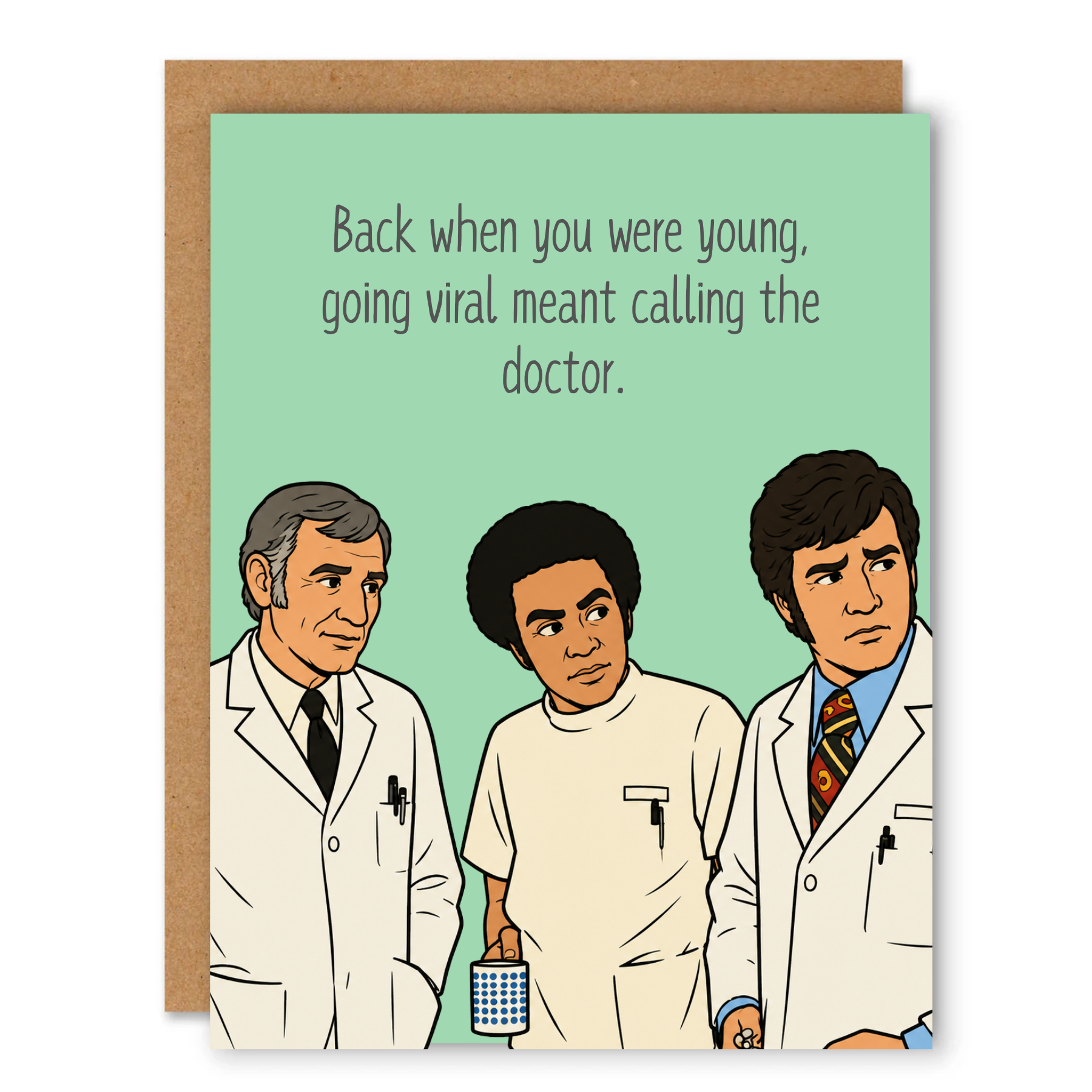Back When Going Viral Meant Calling the Doctor Birthday Card