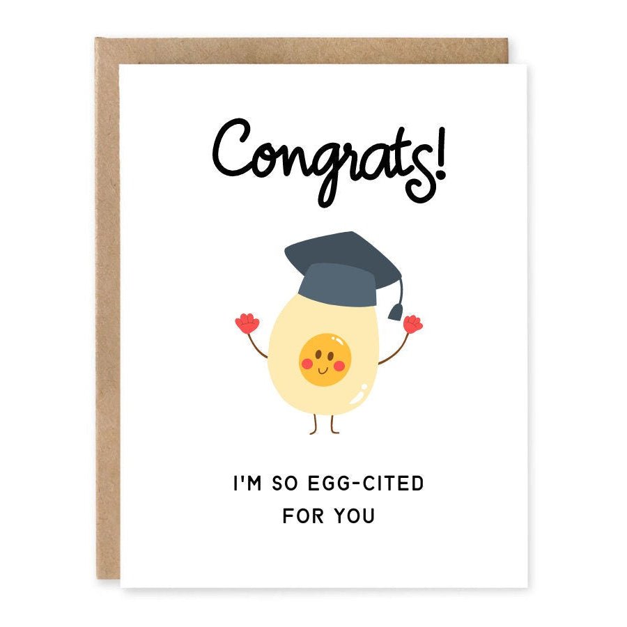 Funny Graduation Card – I’m So Egg-Cited for You showing a cheerful egg-themed graduation illustration with front cover text: I’m so egg-cited for you!