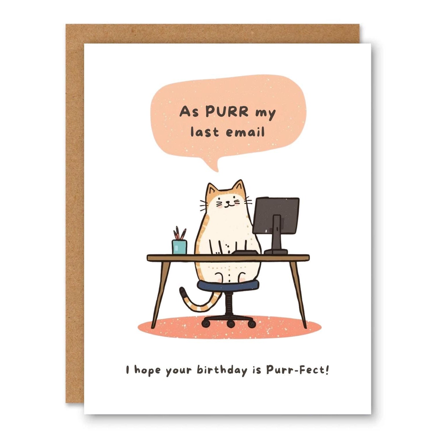 Cat Birthday Card As Purr My Last Email showing a cat sitting at a desk with a laptop and office humour with front cover text: As purr my last email. I hope your birthday is purr-fect!