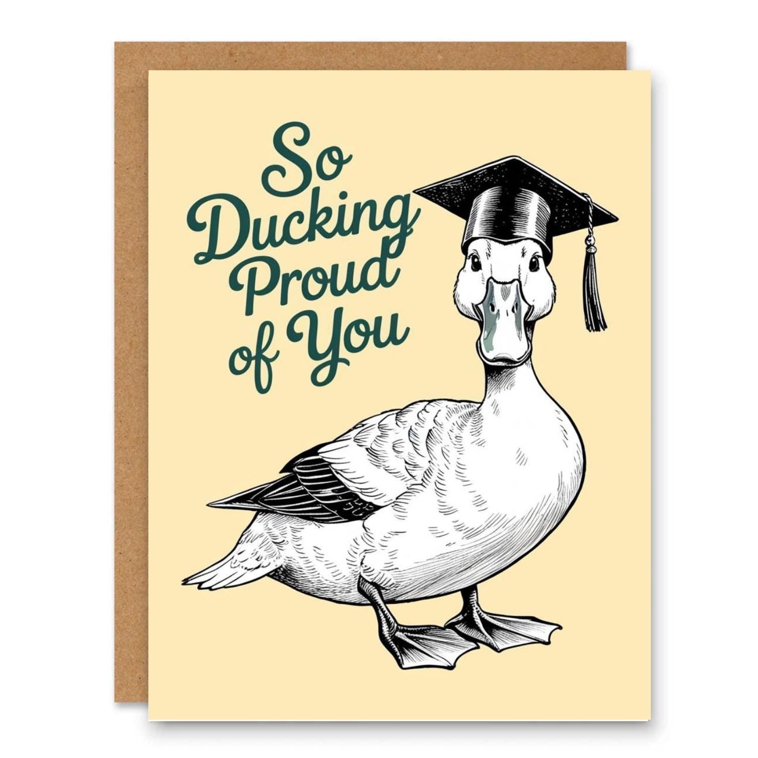 Funny Duck Graduation Card, So Ducking Proud of You Greeting Card showing a proud duck wearing a graduation cap with front cover text: So Ducking Proud of You