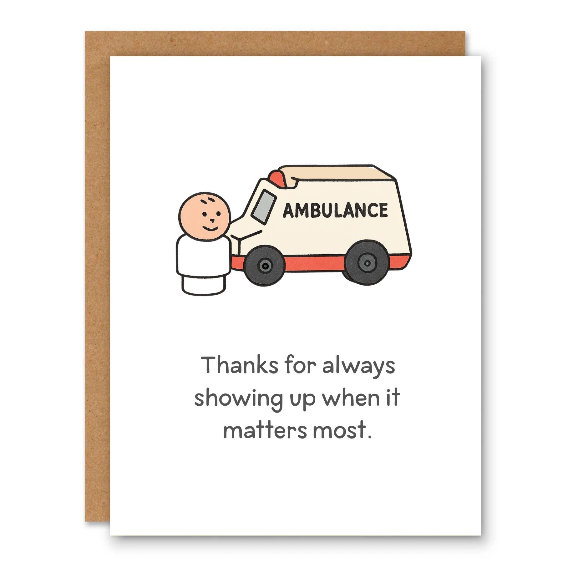 Retro Toy Ambulance Card Paramedic Appreciation Thank You showing a simple retro toy ambulance with a small patient figure with front cover text: Thanks for always showing up when it matters most.